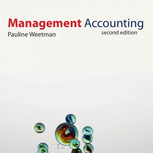 Management Accounting 2nd Edition Pauline Weetman - Zhang yuhua