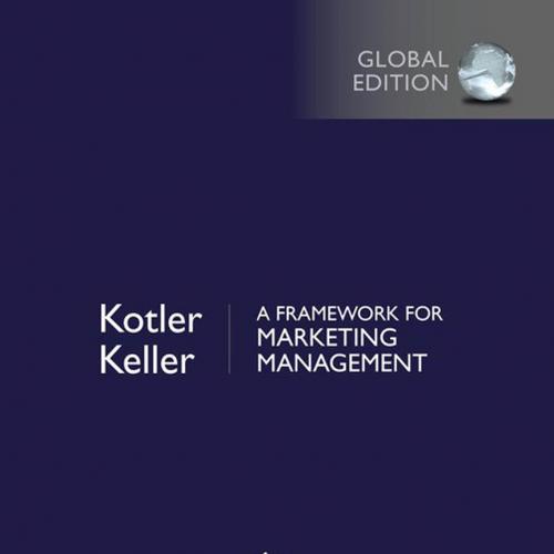 Pearson.A.Framework.for.Marketing.Management.Global.Edition.6th.Edition.1292093145 - Wei Zhi