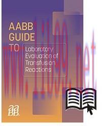 [AME]AABB Guide to the Laboratory Evaluation of Transfusion Reactions (Original PDF)