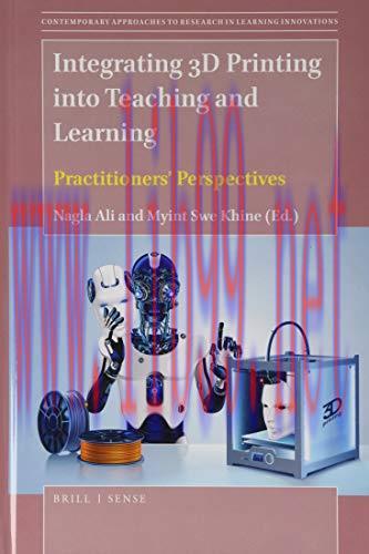 [FOX-Ebook]Integrating 3D Printing into Teaching and Learning Practitioners Perspectives