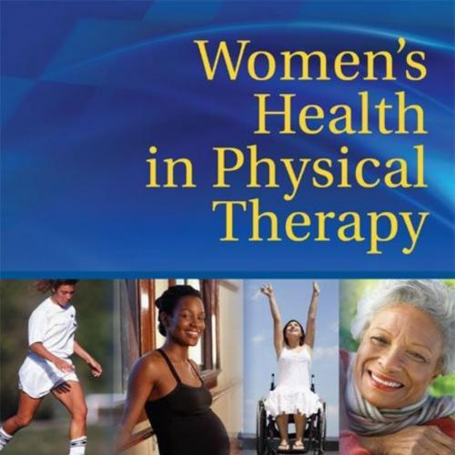 Women's Health in Physical Therapy (Point (Lippincott Williams & Wilkins))