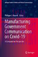 [PDF]Manufacturing Government Communication on Covid-19 : A Comparative Perspective