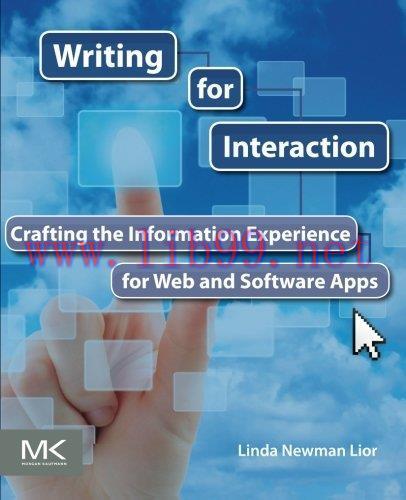 [FOX-Ebook]Writing for Interaction: Crafting the Information Experience for Web and Software Ap...