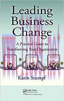 (PDF)Leading Business Change: A Practical Guide to Transforming Your Organization 1st Edition