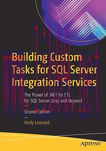 [FOX-Ebook]Building Custom Tasks for SQL Server Integration Services: The Power of .NET for ETL...