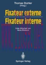 [PDF]Fixateur externe &mdash; Fixateur interne: Symposium, N&uuml;rnberg, 23./24. Oktober 1987