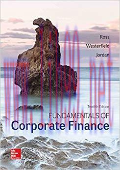 Fundamentals of Corporate Finance 12th Edition,