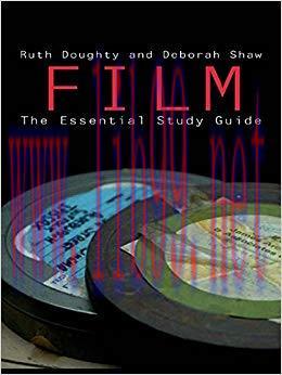 Film: The Essential Study Guide 1st Edition,
