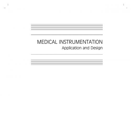Medical Instrumentation Application and Design, 4th Edition.pdf
