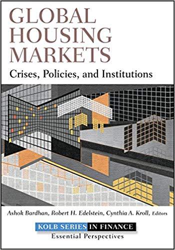 (PDF)Global Housing Markets Crises, Policies, and Institutions (Robert W. Kolb Series Book 17) ...
