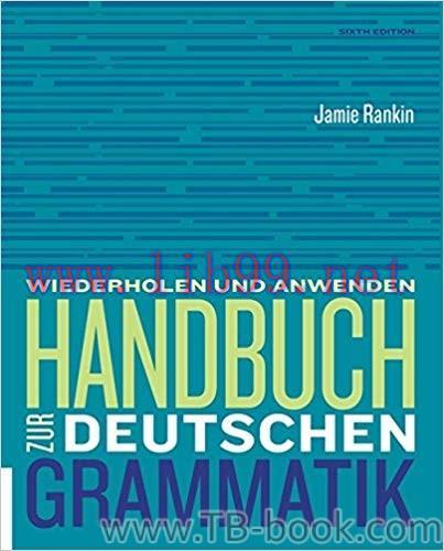 (PDF)Handbuch zur deutschen Grammatik 6th Edition by Jamie Rankin