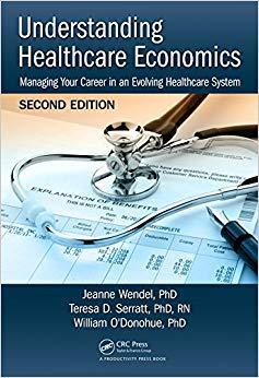(PDF)Understanding Healthcare Economics Managing Your Career in an Evolving Healthcare System, ...