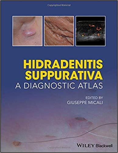 Hidradenitis Suppurativa A Diagnostic Atlas