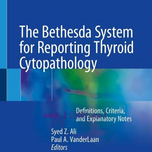 [AME]The Bethesda System for Reporting Thyroid Cytopathology, 3rd Edition (Original PDF)