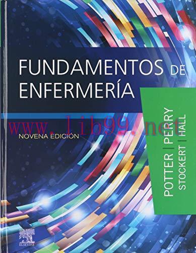 [AME]Fundamentos De Enfermer&iacute;a &ndash; 9&ordf; Edici&oacute;n (Original PDF)