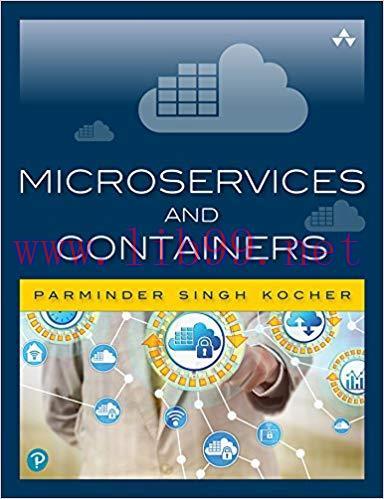 Microservices and Containers 1st Edition,