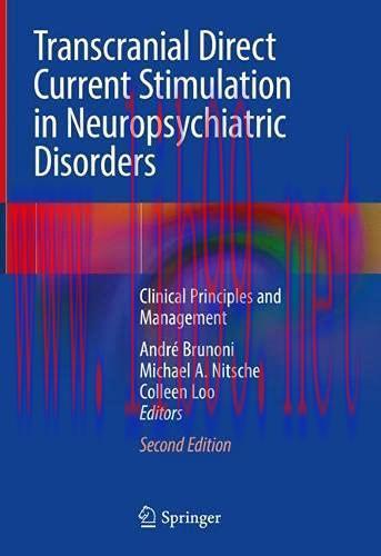 [AME]Transcranial Direct Current Stimulation in Neuropsychiatric Disorders: Clinical Principles...