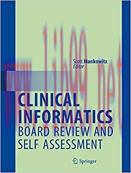 (PDF)Clinical Informatics Board Review and Self Assessment 1st ed. 2018 Edition