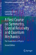 [PDF]A First Course on Symmetry, Special Relativity and Quantum Mechanics: The Foundations of P...