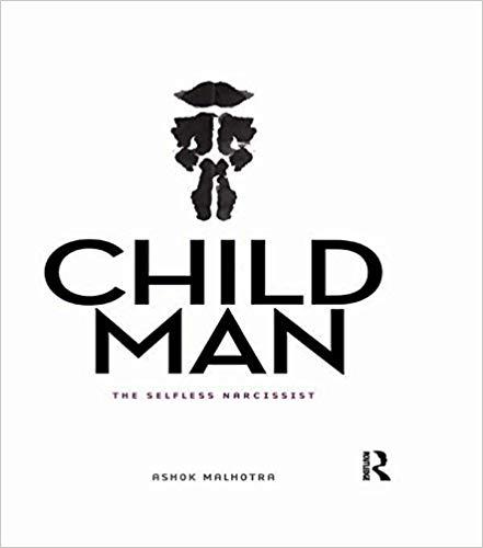 (PDF)Child Man The Selfless Narcissist 1st Edition