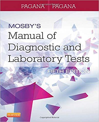 Mosby&rsquo;s Manual of Diagnostic and Laboratory Tests, 5th Edition