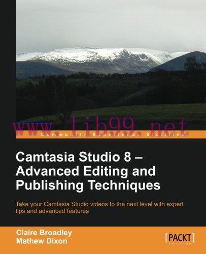 [FOX-Ebook]Camtasia Studio 8 - Advanced Editing and Publishing Techniques