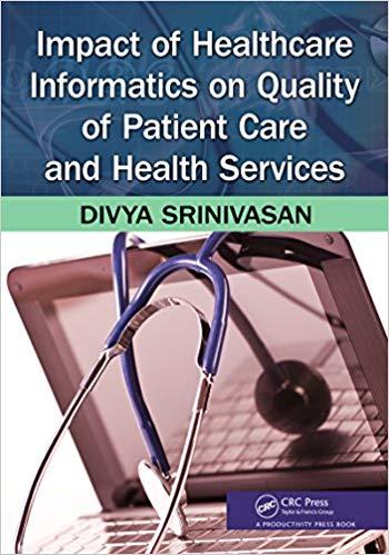 (PDF)Impact of Healthcare Informatics on Quality of Patient Care and Health Services 1st Editio...