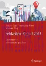 [PDF]Fehlzeiten-Report 2023: Zeitenwende &ndash; Arbeit gesund gestalten