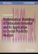 [PDF]Mathematical Modeling of Dislocation Behavior and Its Application to Crystal Plasticity An...