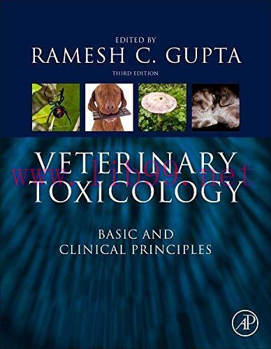 [AME]Veterinary Toxicology: Basic and Clinical Principles, 3rd Edition (Original PDF)