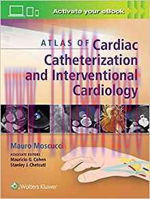 [EPUB]Atlas of Cardiac Catheterization and Interventional Cardiology EPUB+PDF