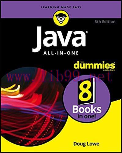 Java All-in-One For Dummies (For Dummies (Computers)) 5th Edition,