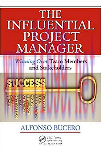 (PDF)The Influential Project Manager: Winning Over Team Members and Stakeholders (Best Practice...
