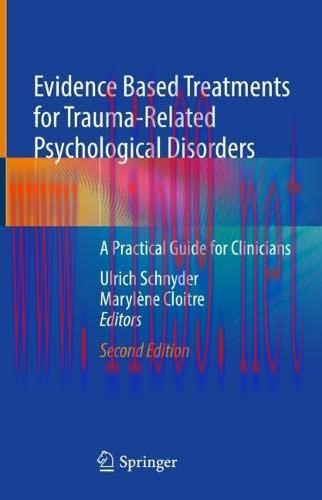 [AME]Evidence Based Treatments for Trauma-Related Psychological Disorders: A Practical Guide fo...