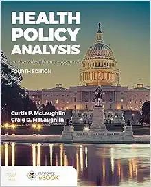[AME]Health Policy Analysis: An Interdisciplinary Approach: An Interdisciplinary Approach, 4th ...