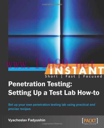 [FOX-Ebook]Instant Penetration Testing: Setting Up a Test Lab How-to