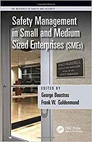 Safety Management in Small and Medium Sized Enterprises (SMEs)