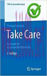 [AME]Take Care: Achtsamkeit in Gesundheitsberufen (Top im Gesundheitsjob), 2nd Edition (EPUB)