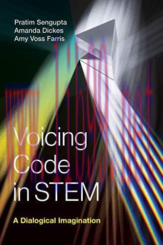 [FOX-Ebook]Voicing Code in STEM: A Dialogical Imagination