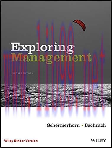 (PDF)Exploring Management, 5th Edition by John R. Schermerhorn