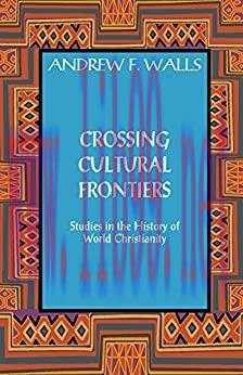 (PDF)Crossing Cultural Frontiers: Studies in the History of World Christianity