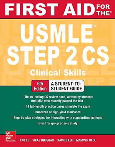 First Aid for the USMLE Step 2 CS, Sixth Edition 2018