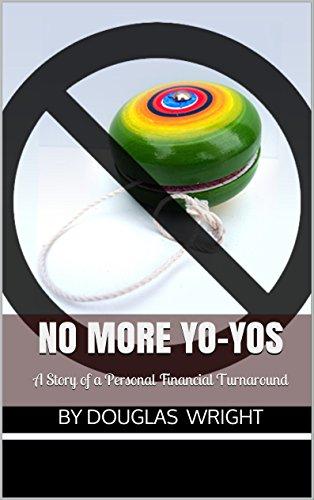(PDF)No More Yo-Yos A Story of a Personal Financial Turnaround