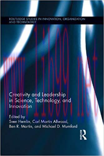 (PDF)Creativity and Leadership in Science, Technology, and Innovation (Routledge Studies in Inn...