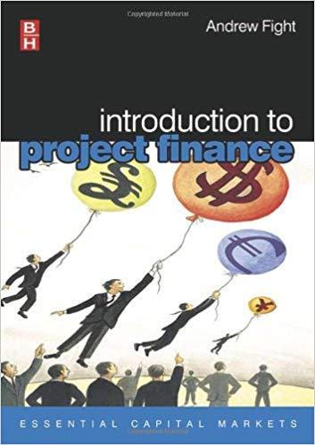 (PDF)Introduction to Project Finance (Essential Capital Markets) 1st Edition