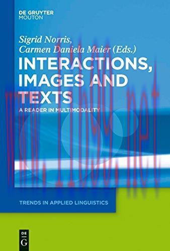 (PDF)Interactions, Images and Texts: A Reader in Multimodality (Trends in Applied Linguistics [...