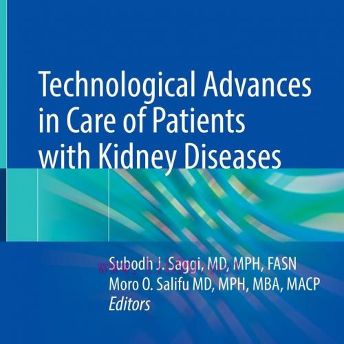 [AME]Technological Advances in Care of Patients with Kidney Diseases (Original PDF)