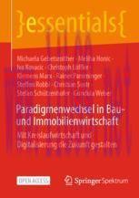[PDF]Paradigmenwechsel in Bau- und Immobilienwirtschaft: Mit Kreislaufwirtschaft und Digitalisi...