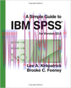 [AME]A Simple Guide to IBM SPSS: for Version 22.0, 13th Edition