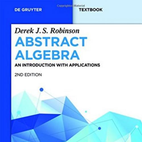Abstract Algebra An introduction with Applications 2nd Edition 3110340860